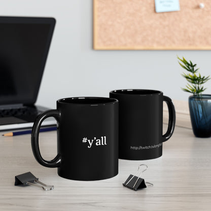 "Y'all" Black Mug (11oz)