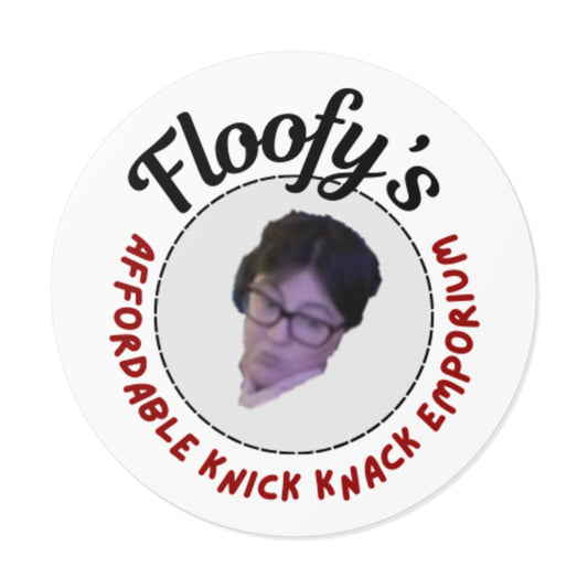 Floofy's Affordable Knick Knack Emporium Vinyl Sticker